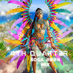 4th Quarter Soca 2024 Mixx