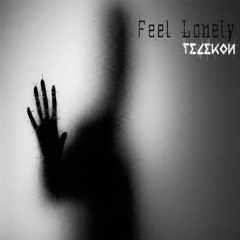 Feel Lonely