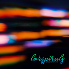 Noumenon (feat. Lovespirals)