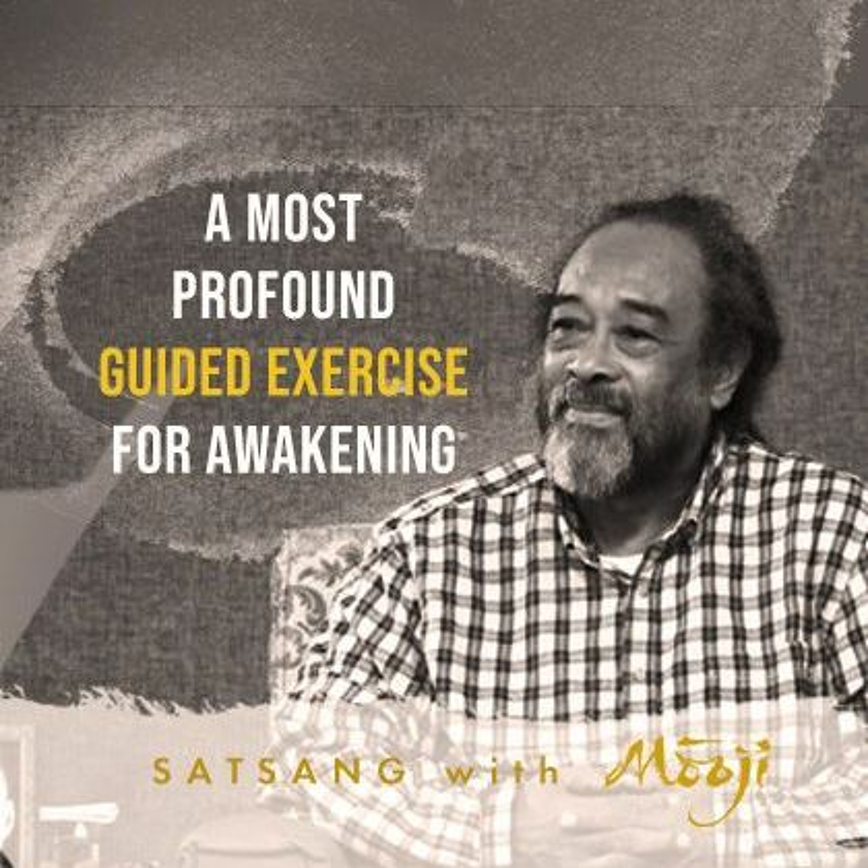 A Most Profound Guided Exercise for Awakening