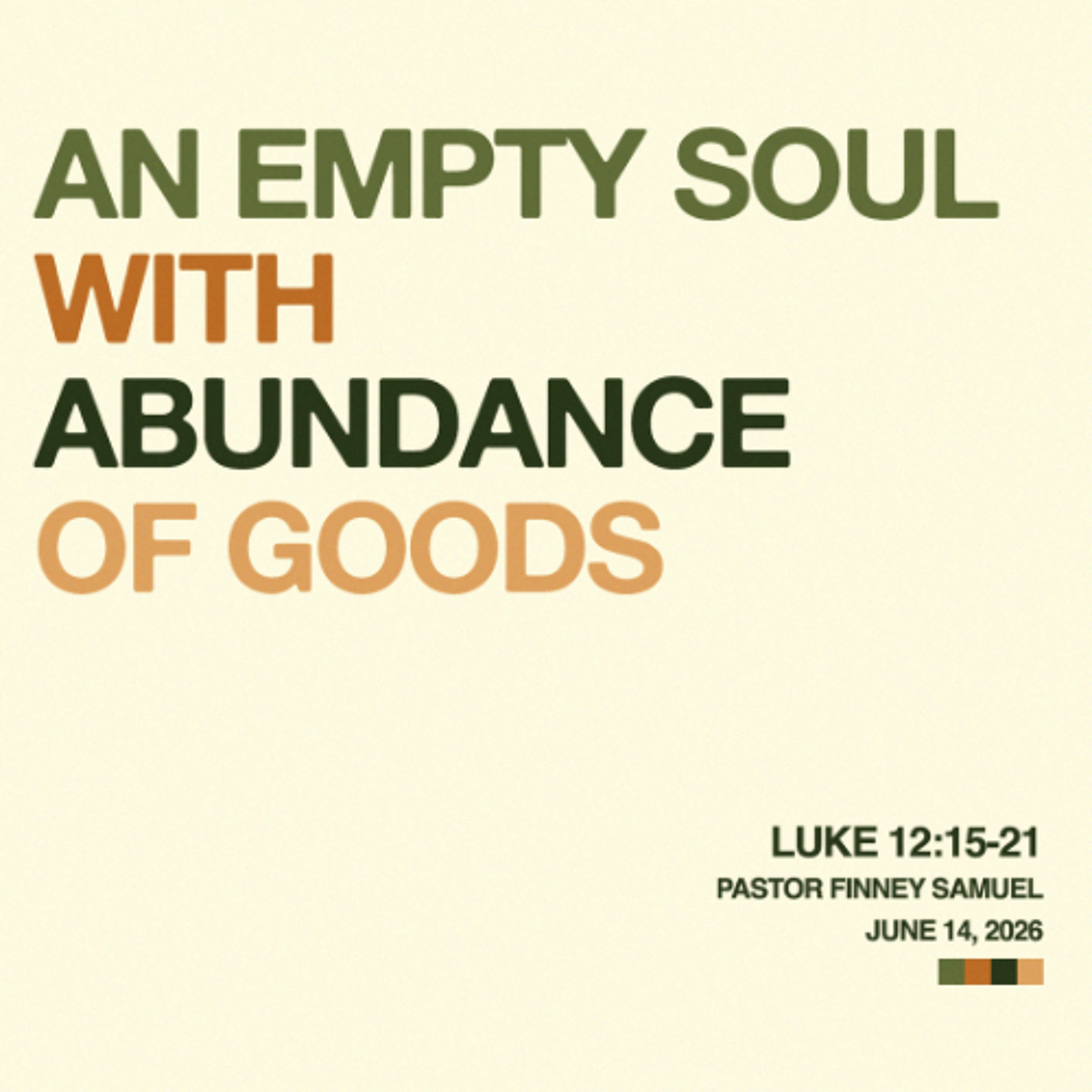 Pastor Finney Samuel // An Empty Soul with Abundance of Goods // June 14, 2026 episode artwork