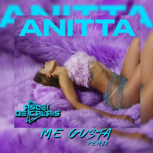Anitta - Me Gusta (Feat. Cardi B  Myke Towers)  (Aslei De Calais Remix) - 128 Kbps