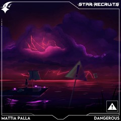 Mattia Palla - Dangerous [FREE DL]