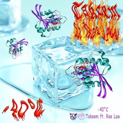 -40℃ - Takeem ft. Rae Law (Prod. Floyd Cheung)