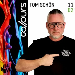 Tom Schön - COLOURS 11-02-2023 Tanzhaus West Frankfurt