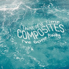 i think it's time i've gone away