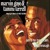 Artwork for Marvin Gaye & Tammi Terrell - Ain't No Mountain High Enough (Marty's Welt  12 INCH REMIX)
