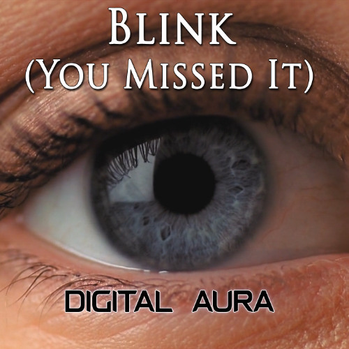 Blink (You Missed It)