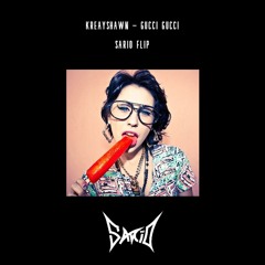 Kreayshawn - Gucci Gucci (Sario Remix)