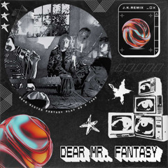 Dear Mr. Fantasy - Traffic (J.K. Remix)