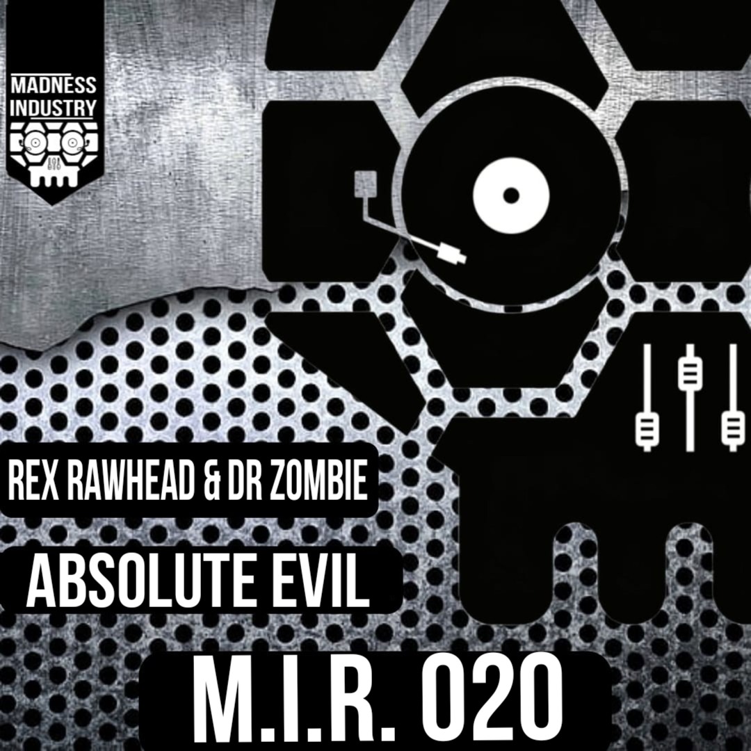 Stream Rex Rawhead & Dr Zombie - Absolute Evil by Madness-Industry ...