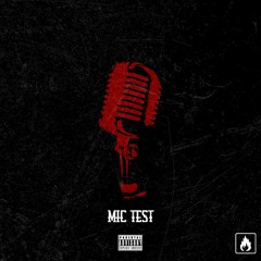 Mic Test (Prod & Eng By Buno)