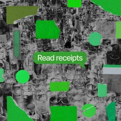 Read Receipts