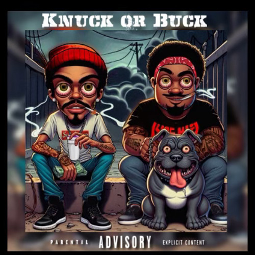 Cjbanss-Knuck Or Buck ft. Kdubb$