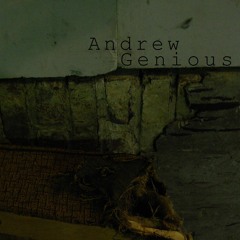 Andrew Genious - The Night Demo