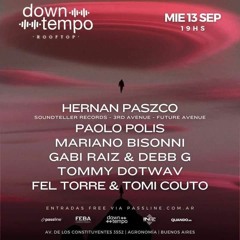 Warm up Downtempo Rooftop 13/09/2023 - Fel Torre b2b Tomi Couto