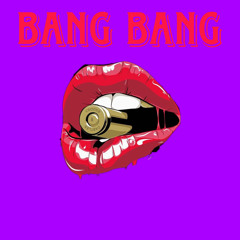 Bang Bang