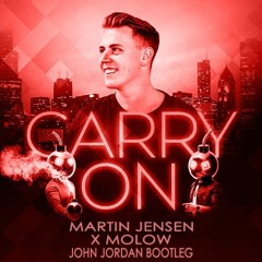 Martin Jensen x MOLOW - Carry On (John Jordan Remix)(Radio)
