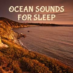 Ocean Sounds for Sleep and Learning