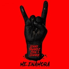 Lenny Tavarez Ft. Zion Lennox - Me Enamora