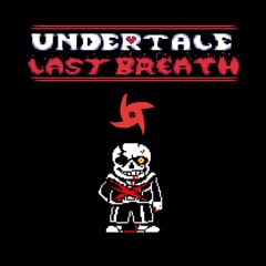 Undertale Last Breath Inc. UST - Phase 28: Windevios (Updated)
