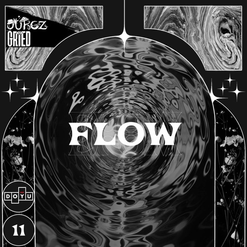 GRIED X Dukez - Flow