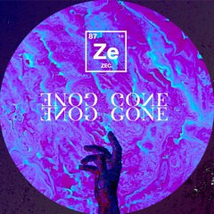 ZEC. - Gone