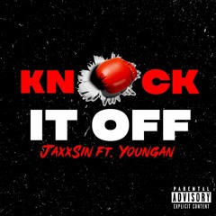 Knock It Off (feat. NLU Youngan)