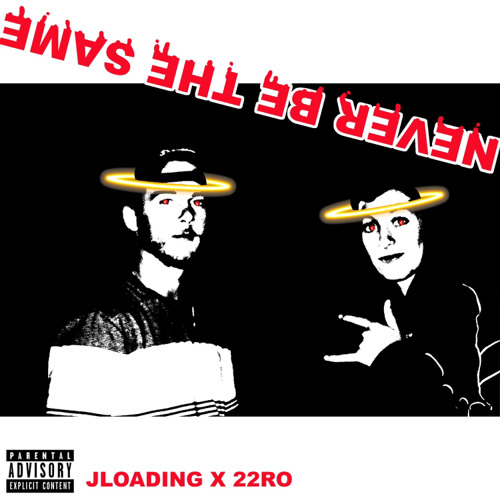 Never Be The Same (ft. 22RO)