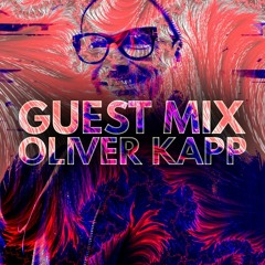 Guest Mix by Oliver Kapp [Indulge / RayGun Records]