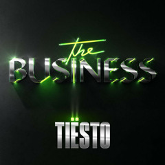 Tiësto - The Business (zeeteh Remix Edit)