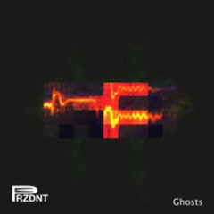 Ghosts PRZDNT_UK  Hudson ParkerRemix