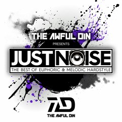Just Noise - Best Of Euphoric & Melodic Hardstyle