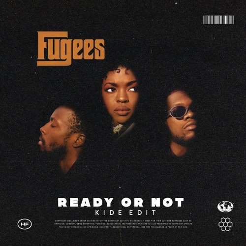 Fugees - Ready Or Not (Kide Edit) / FREE DOWNLOAD