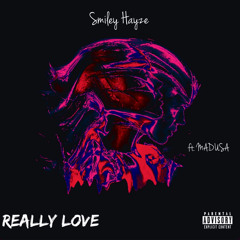 Really Love - Smiley Hayze ft MADUSA.mp3