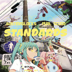 AUSTiN2GLOCKS x PURL SCUDD - STANDARDS (Prod. by KAAJ)