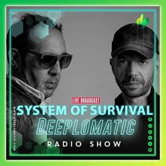 System Of Survival Exclusive Mix for Deeplomatic Records