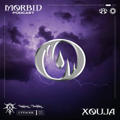 MØRBIDCAST 03 - XØUJA