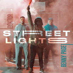 Benny Page x Doktor - Street Lights
