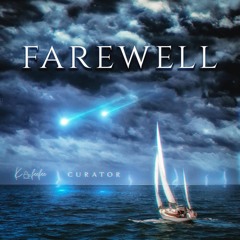 Kofeefee & CURATOR - FAREWELL