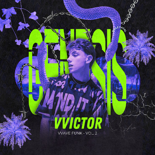 VVAVE FUNK VOL. 2 🐍 BAILE FATAL: GENESIS