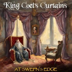 King Coel's Curtains - Chapter 01