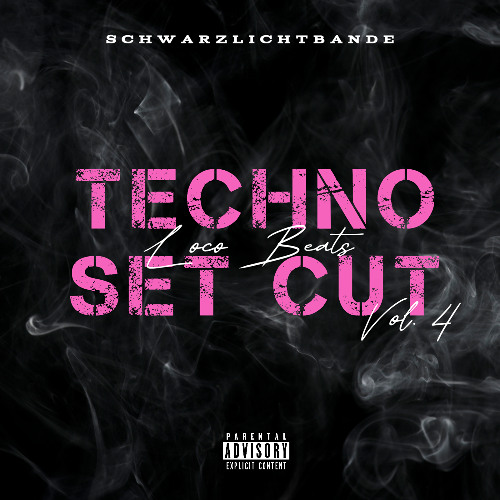 Techno Set Cut Vol. 4 (Loco Beats)