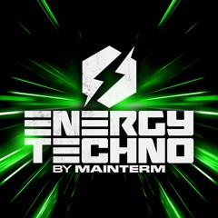 Energy Techno 001 by Mainterm