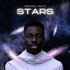 Stars - Michael Mayo (Boyziz86 Mix)