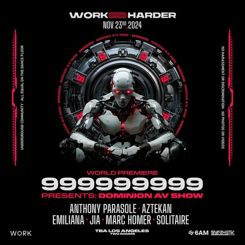 Stream 6AM | Listen to WORK Harder x 999999999 present