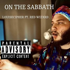 On The Sabbath (feat. Red Wizxrd)[prod. by Boyo Levity]