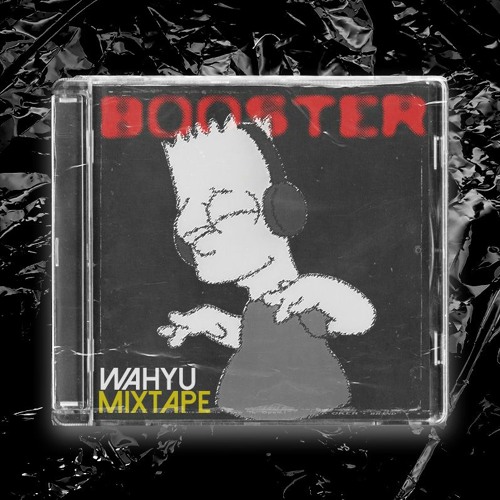 BOOSTER #1 (MIXTAPE)