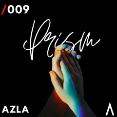 Azla - Prism