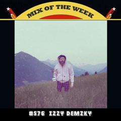 Mix of the Week #576: Izzy Demzky - Welcome to the voice of Buddha